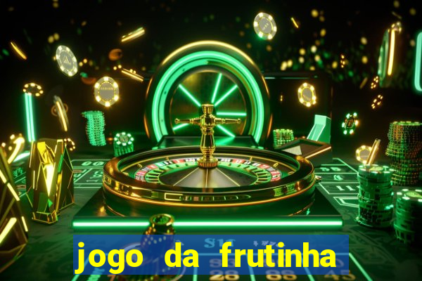 jogo da frutinha que paga no pix